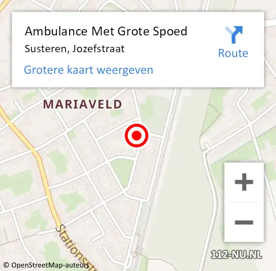 Locatie op kaart van de 112 melding: Ambulance Met Grote Spoed Naar Susteren, Jozefstraat op 12 maart 2022 11:23
