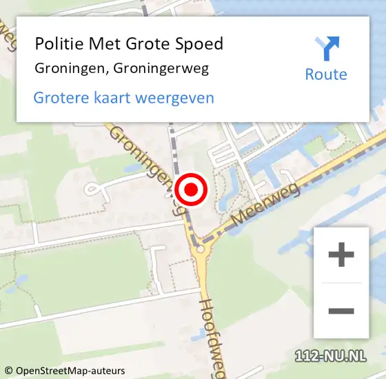 Locatie op kaart van de 112 melding: Politie Met Grote Spoed Naar Groningen, Groningerweg op 12 maart 2022 13:50