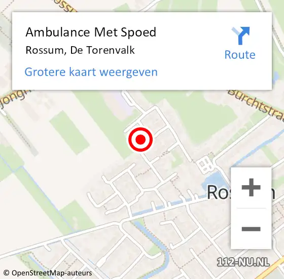 Locatie op kaart van de 112 melding: Ambulance Met Spoed Naar Rossum, De Torenvalk op 12 maart 2022 14:31