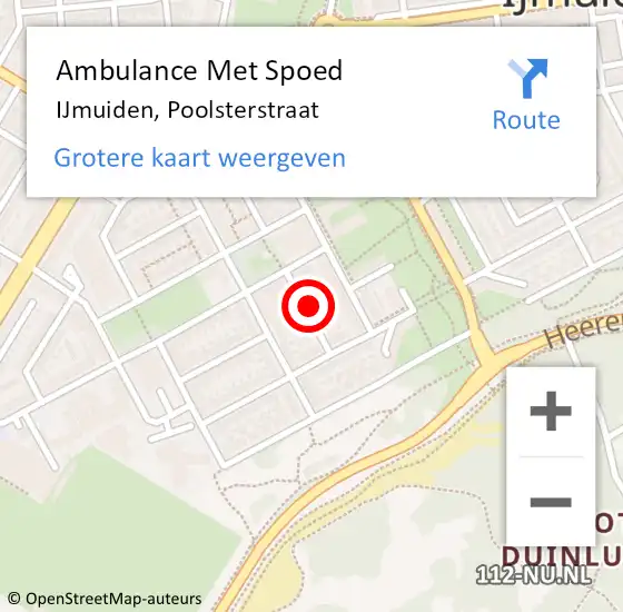 Locatie op kaart van de 112 melding: Ambulance Met Spoed Naar IJmuiden, Poolsterstraat op 13 maart 2022 00:08