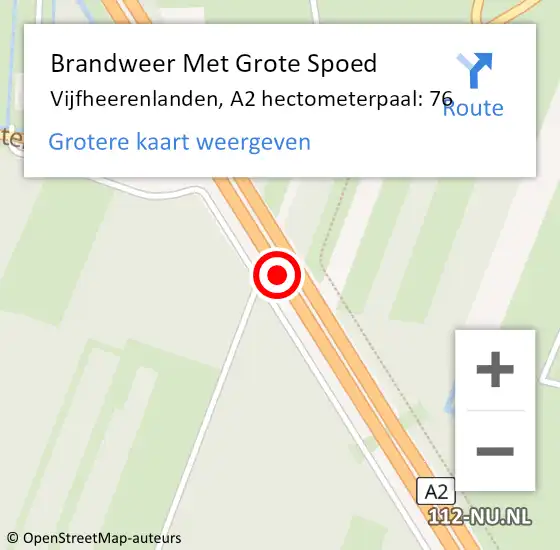 Locatie op kaart van de 112 melding: Brandweer Met Grote Spoed Naar Vijfheerenlanden, A2 hectometerpaal: 76 op 13 maart 2022 06:12