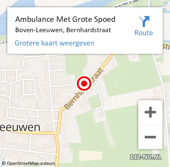 Locatie op kaart van de 112 melding: Ambulance Met Grote Spoed Naar Boven-Leeuwen, Bernhardstraat op 13 maart 2022 14:48