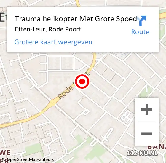 Locatie op kaart van de 112 melding: Trauma helikopter Met Grote Spoed Naar Etten-Leur, Rode Poort op 14 maart 2022 00:31