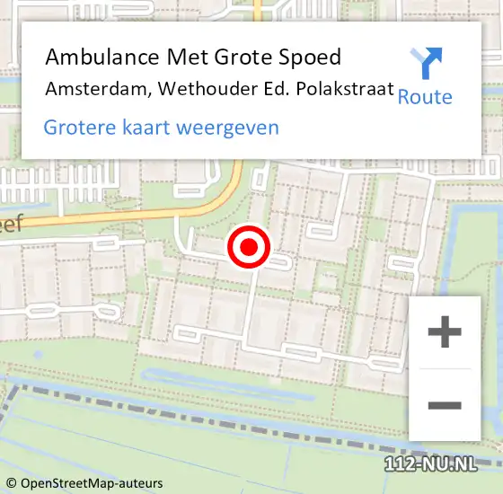 Locatie op kaart van de 112 melding: Ambulance Met Grote Spoed Naar Amsterdam-Zuidoost, Wethouder Ed. Polakstraat op 14 maart 2022 14:34