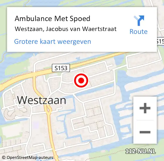 Locatie op kaart van de 112 melding: Ambulance Met Spoed Naar Westzaan, Jacobus van Waertstraat op 15 maart 2022 01:57