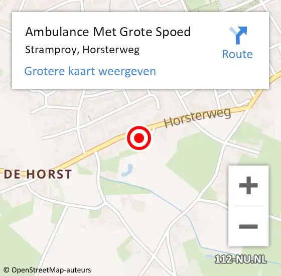 Locatie op kaart van de 112 melding: Ambulance Met Grote Spoed Naar Stramproy, Horsterweg op 15 maart 2022 07:00