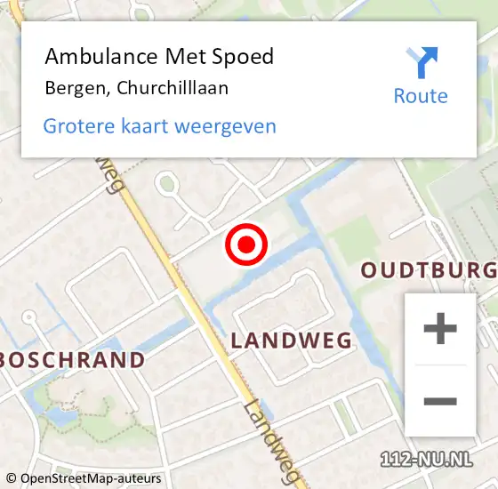 Locatie op kaart van de 112 melding: Ambulance Met Spoed Naar Bergen, Churchilllaan op 15 maart 2022 15:57