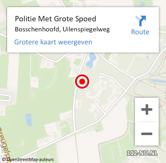Locatie op kaart van de 112 melding: Politie Met Grote Spoed Naar Bosschenhoofd, Uilenspiegelweg op 15 maart 2022 21:19
