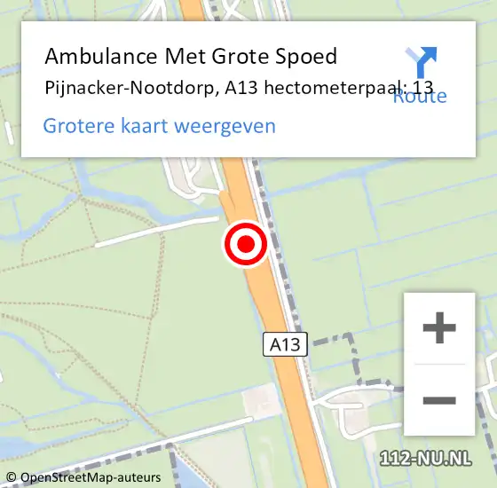 Locatie op kaart van de 112 melding: Ambulance Met Grote Spoed Naar Pijnacker-Nootdorp, A13 hectometerpaal: 13 op 16 maart 2022 07:19