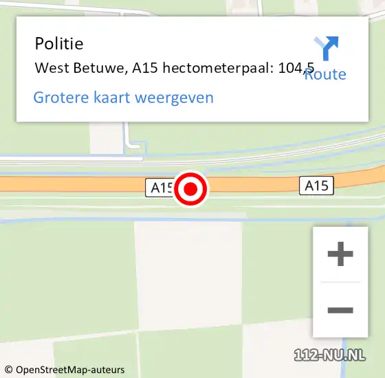 Locatie op kaart van de 112 melding: Politie West Betuwe, A15 hectometerpaal: 104,5 op 16 maart 2022 07:23