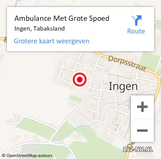 Locatie op kaart van de 112 melding: Ambulance Met Grote Spoed Naar Ingen, Tabaksland op 16 maart 2022 11:35