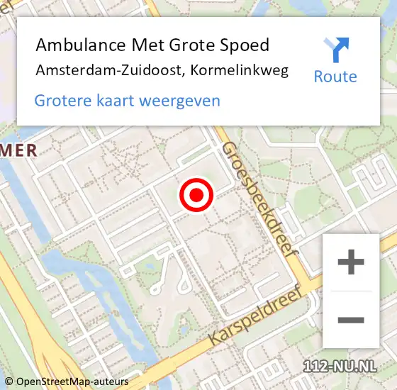 Locatie op kaart van de 112 melding: Ambulance Met Grote Spoed Naar Amsterdam-Zuidoost, Kormelinkweg op 17 maart 2022 08:41