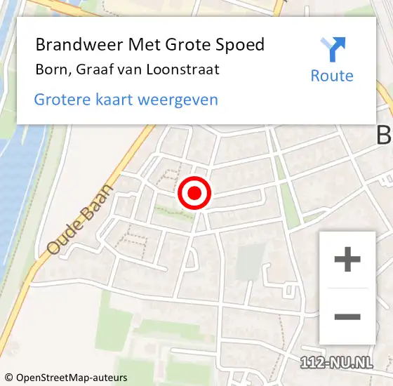 Locatie op kaart van de 112 melding: Brandweer Met Grote Spoed Naar Born, Graaf van Loonstraat op 17 maart 2022 10:44