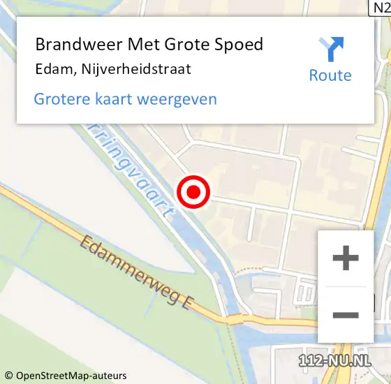 Locatie op kaart van de 112 melding: Brandweer Met Grote Spoed Naar Edam, Nijverheidstraat op 17 maart 2022 12:15