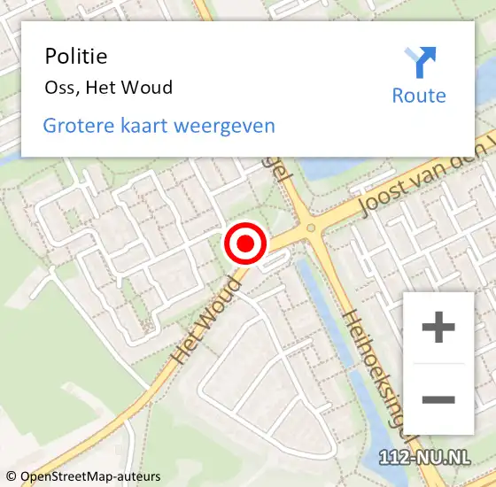 Locatie op kaart van de 112 melding: Politie Oss, Het Woud op 17 maart 2022 17:15