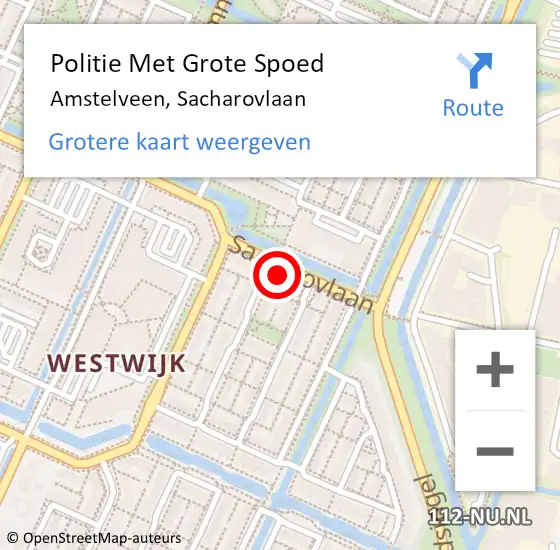 Locatie op kaart van de 112 melding: Politie Met Grote Spoed Naar Amstelveen, Sacharovlaan op 17 maart 2022 17:58