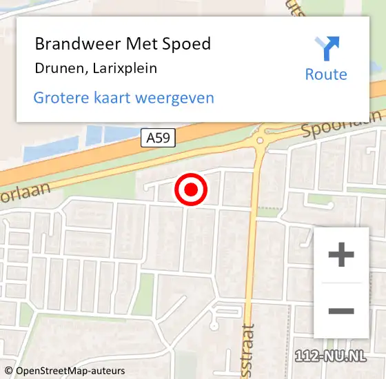 Locatie op kaart van de 112 melding: Brandweer Met Spoed Naar Drunen, Larixplein op 18 maart 2022 05:14