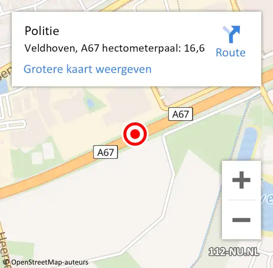 Locatie op kaart van de 112 melding: Politie Veldhoven, A67 hectometerpaal: 16,6 op 18 maart 2022 06:07