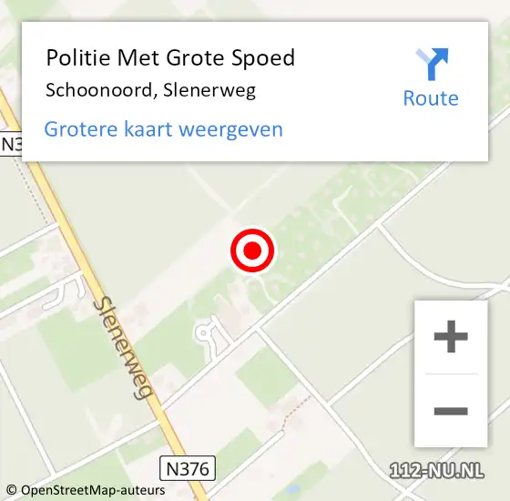 Locatie op kaart van de 112 melding: Politie Met Grote Spoed Naar Schoonoord, Slenerweg op 18 maart 2022 10:59