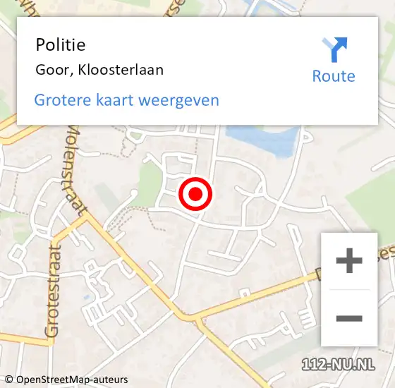 Locatie op kaart van de 112 melding: Politie Goor, Kloosterlaan op 18 maart 2022 13:38