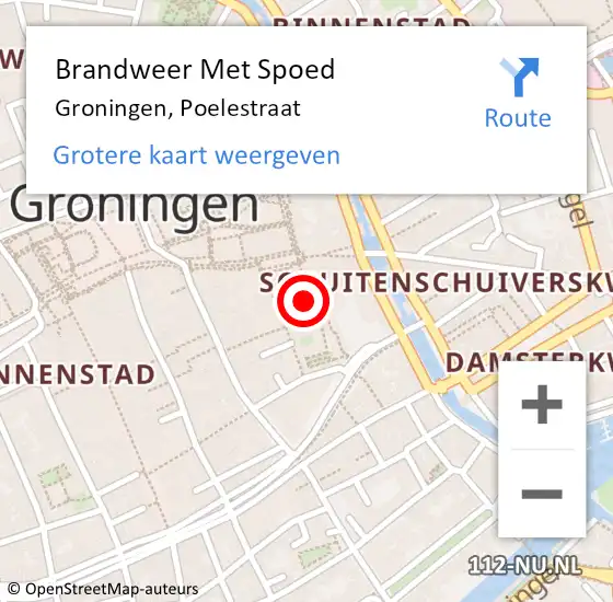 Locatie op kaart van de 112 melding: Brandweer Met Spoed Naar Groningen, Poelestraat op 18 maart 2022 15:42