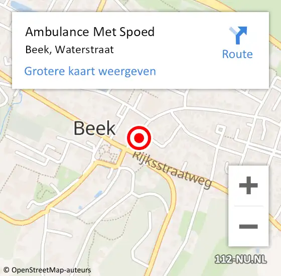Locatie op kaart van de 112 melding: Ambulance Met Spoed Naar Beek, Waterstraat op 18 maart 2022 19:22