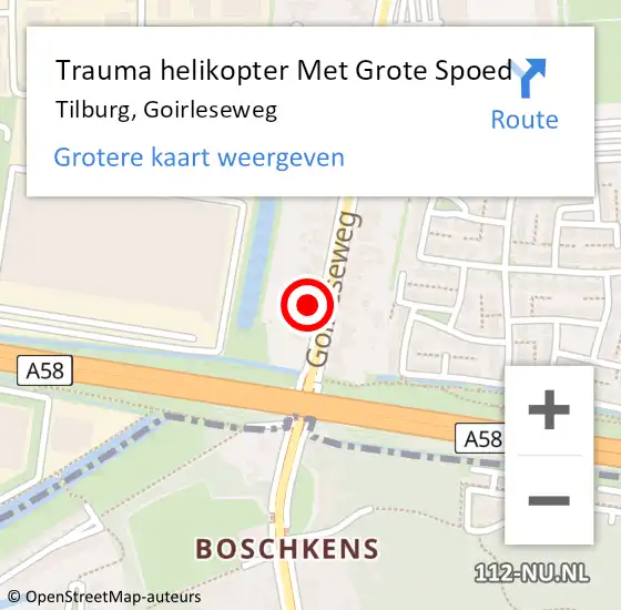 Locatie op kaart van de 112 melding: Trauma helikopter Met Grote Spoed Naar Tilburg, Goirleseweg op 19 maart 2022 02:12