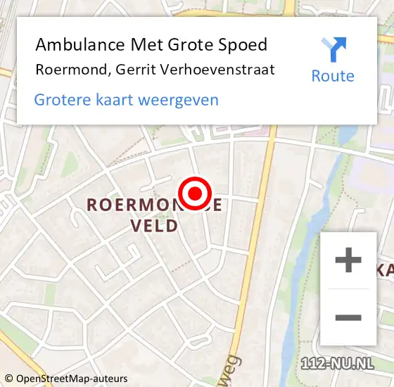 Locatie op kaart van de 112 melding: Ambulance Met Grote Spoed Naar Roermond, Gerrit Verhoevenstraat op 19 maart 2022 14:42