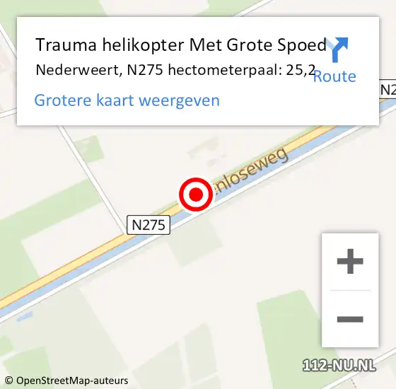 Locatie op kaart van de 112 melding: Trauma helikopter Met Grote Spoed Naar Nederweert, N275 hectometerpaal: 25,2 op 19 maart 2022 19:42