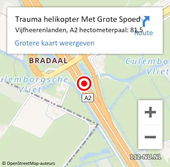 Locatie op kaart van de 112 melding: Trauma helikopter Met Grote Spoed Naar Vijfheerenlanden, A2 hectometerpaal: 81,5 op 20 maart 2022 08:00