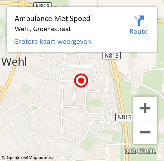 Locatie op kaart van de 112 melding: Ambulance Met Spoed Naar Wehl, Groenestraat op 20 maart 2022 09:51