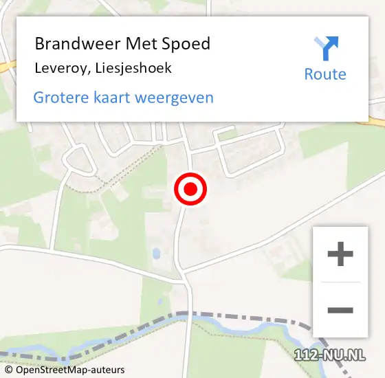 Locatie op kaart van de 112 melding: Brandweer Met Spoed Naar Leveroy, Liesjeshoek op 20 maart 2022 17:31