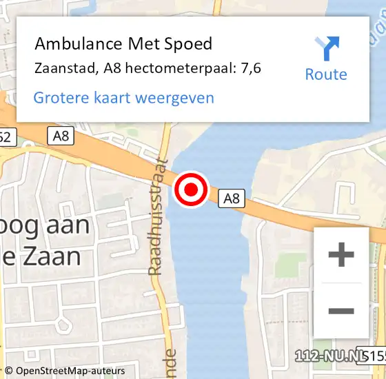 Locatie op kaart van de 112 melding: Ambulance Met Spoed Naar Zaanstad, A8 hectometerpaal: 7,6 op 21 maart 2022 08:15