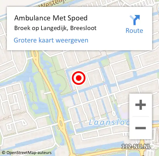 Locatie op kaart van de 112 melding: Ambulance Met Spoed Naar Broek op Langedijk, Breesloot op 21 maart 2022 08:20