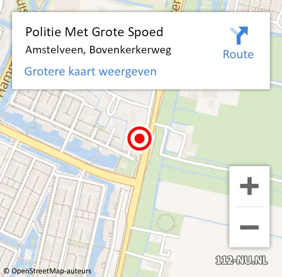 Locatie op kaart van de 112 melding: Politie Met Grote Spoed Naar Amstelveen, Bovenkerkerweg op 21 maart 2022 08:42