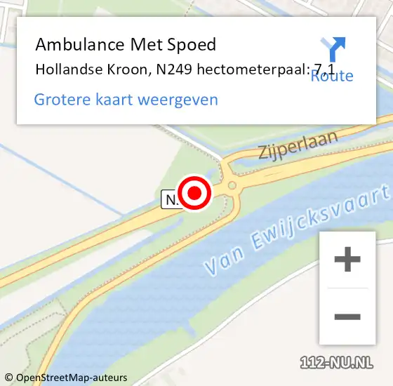 Locatie op kaart van de 112 melding: Ambulance Met Spoed Naar Hollandse Kroon, N249 hectometerpaal: 7,1 op 22 maart 2022 07:58