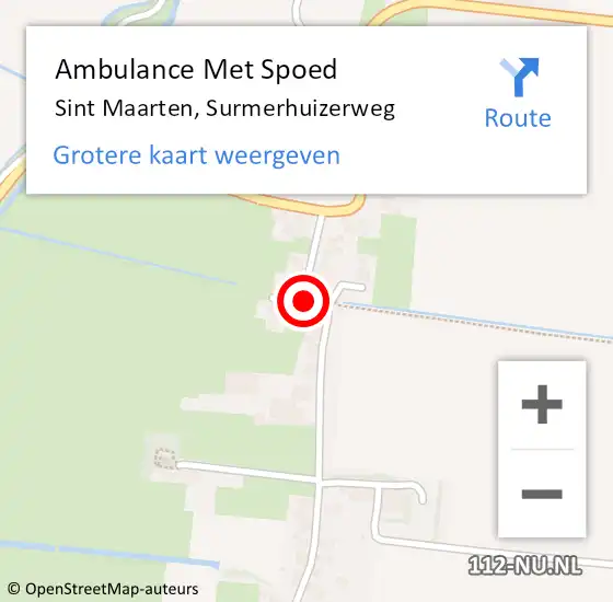 Locatie op kaart van de 112 melding: Ambulance Met Spoed Naar Sint Maarten, Surmerhuizerweg op 22 maart 2022 08:40