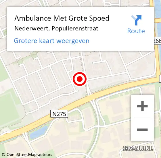 Locatie op kaart van de 112 melding: Ambulance Met Grote Spoed Naar Nederweert, Populierenstraat op 22 maart 2022 11:18