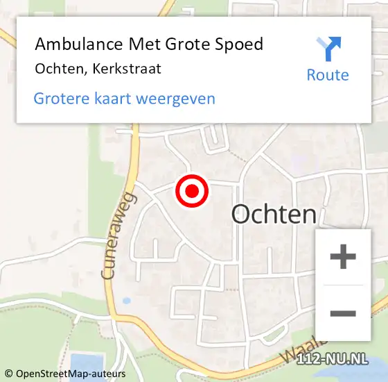 Locatie op kaart van de 112 melding: Ambulance Met Grote Spoed Naar Ochten, Kerkstraat op 22 maart 2022 15:02