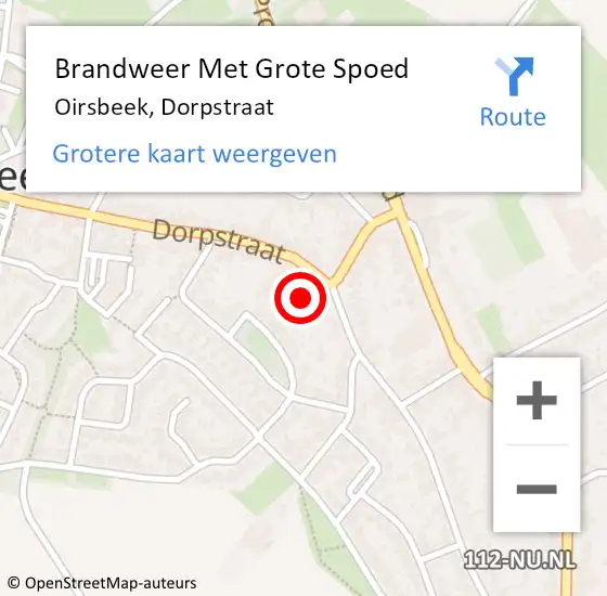 Locatie op kaart van de 112 melding: Brandweer Met Grote Spoed Naar Oirsbeek, Dorpstraat op 22 maart 2022 19:27