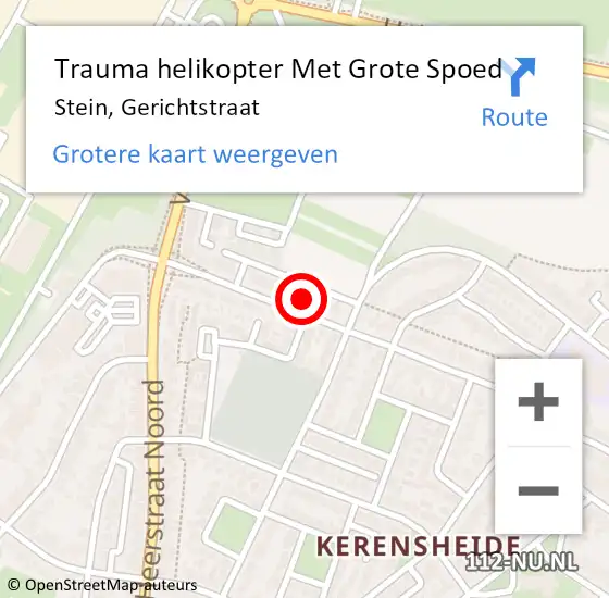 Locatie op kaart van de 112 melding: Trauma helikopter Met Grote Spoed Naar Stein, Gerichtstraat op 22 maart 2022 19:31