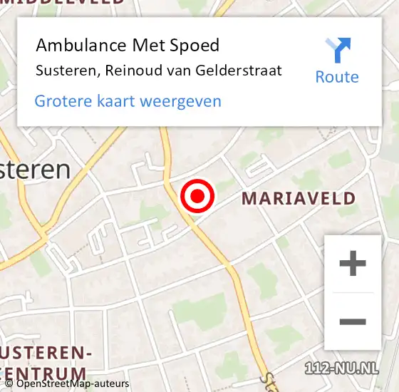 Locatie op kaart van de 112 melding: Ambulance Met Spoed Naar Susteren, Reinoud van Gelderstraat op 22 maart 2022 20:48