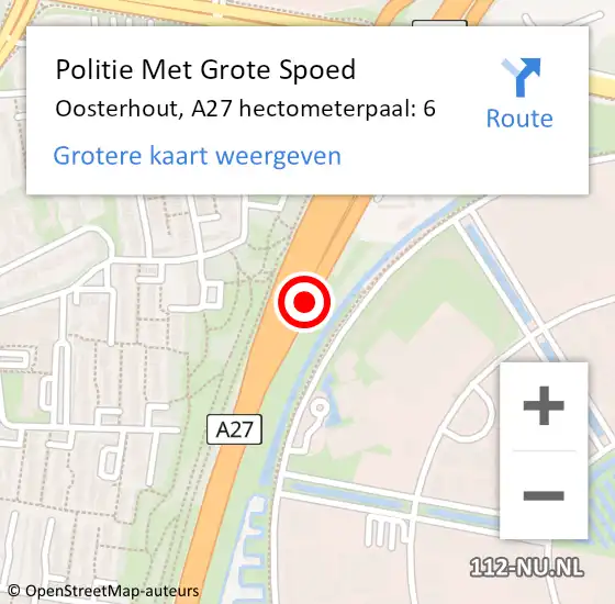 Locatie op kaart van de 112 melding: Politie Met Grote Spoed Naar Oosterhout, A27 hectometerpaal: 6 op 23 maart 2022 07:05