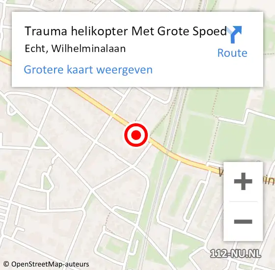 Locatie op kaart van de 112 melding: Trauma helikopter Met Grote Spoed Naar Echt, Wilhelminalaan op 24 maart 2022 10:26