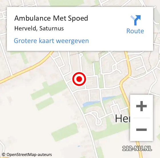 Locatie op kaart van de 112 melding: Ambulance Met Spoed Naar Herveld, Saturnus op 25 maart 2022 12:14