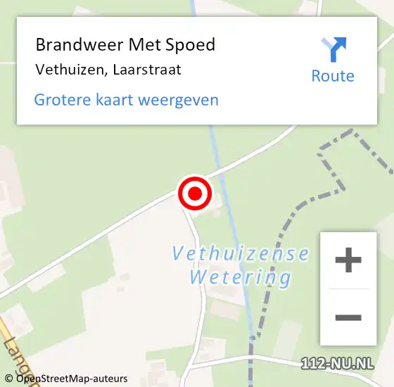 Locatie op kaart van de 112 melding: Brandweer Met Spoed Naar Vethuizen, Laarstraat op 25 maart 2022 15:20