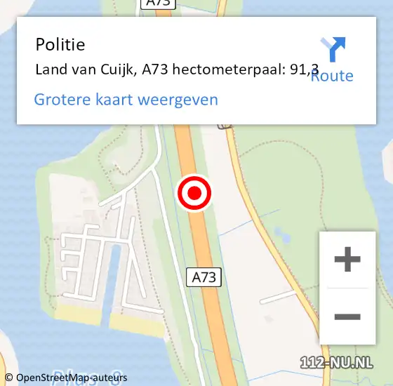 Locatie op kaart van de 112 melding: Politie Land van Cuijk, A73 hectometerpaal: 91,3 op 25 maart 2022 17:25