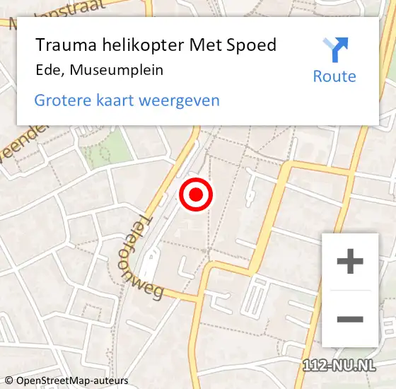 Locatie op kaart van de 112 melding: Trauma helikopter Met Spoed Naar Ede, Museumplein op 26 maart 2022 03:38