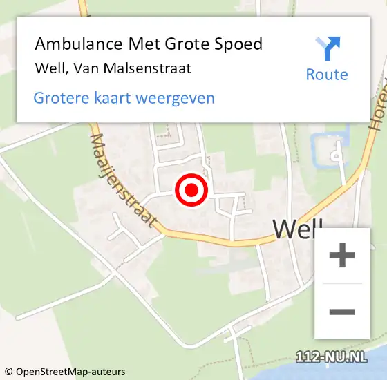 Locatie op kaart van de 112 melding: Ambulance Met Grote Spoed Naar Well, Van Malsenstraat op 26 maart 2022 07:14