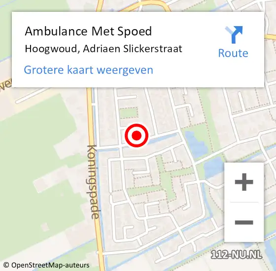 Locatie op kaart van de 112 melding: Ambulance Met Spoed Naar Hoogwoud, Adriaen Slickerstraat op 26 maart 2022 10:50